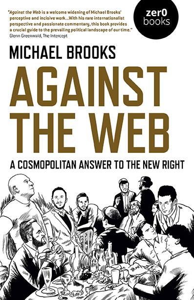Against The Web book by Michael Brooks
