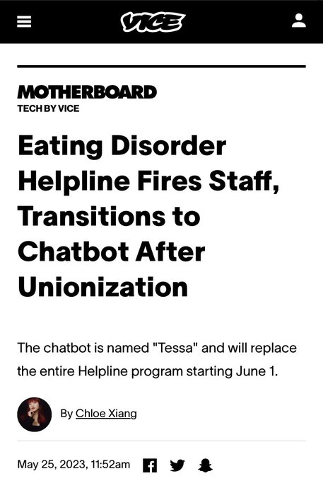 A Vice article stating that an eating disorder helpline is firing their staff after unionizing and replacing them with a chatbot.