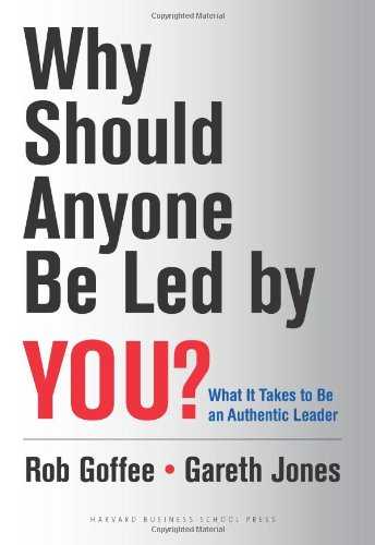 Why Should Anyone Be Led by You book by Robert Goffee and Gareth Jones